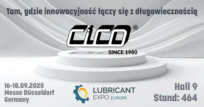 CICO® wystawcą na Lubricant Expo 2025!