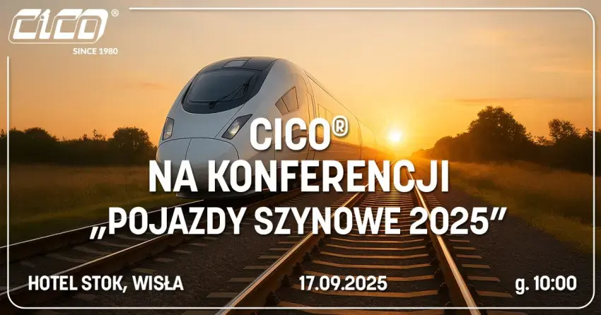 CICO® na konferencji „Pojazdy Szynowe 2025”